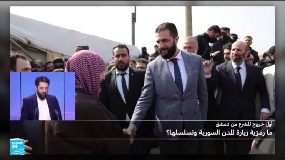 سوريا: الشرع يخرج لأول مرة من دمشق ويتوجه أولا إلى إدلب ومن ثم حلب والساحل “صدى الخبر”