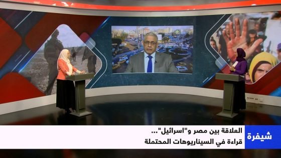 مصر والعدو الإسرائيلي واحتمالات المواجهة “صدى الخبر”